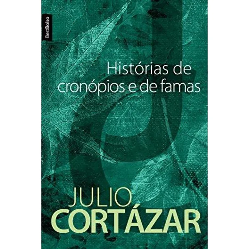Historias de Cronopios e de Famas