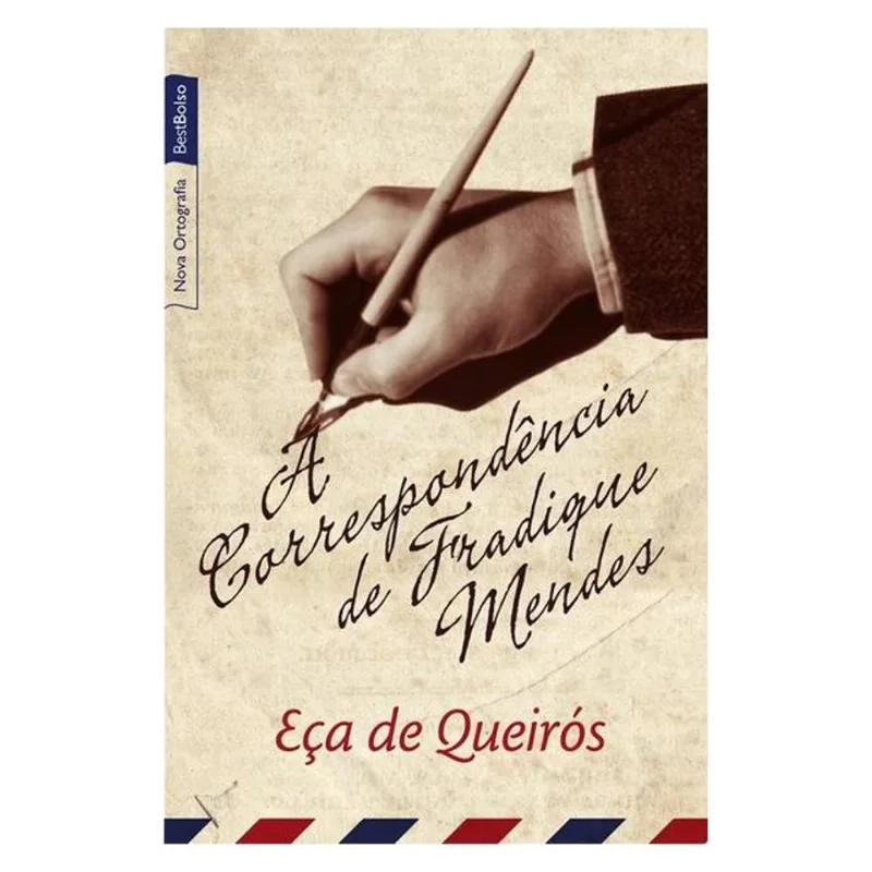A CORRESPONDÊNCIA DE FRADIQUE MENDES (EDIÇÃO DE BOLSO)