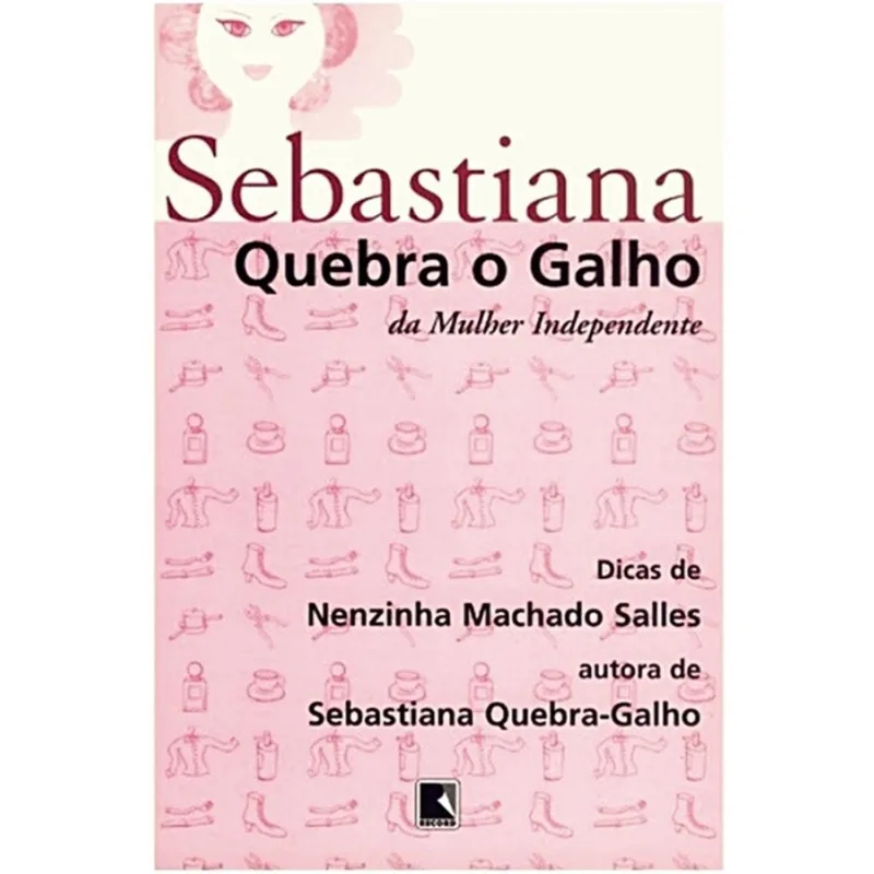 SEBASTIANA QUEBRA O GALHO DA MULHER INDEPENDENTE