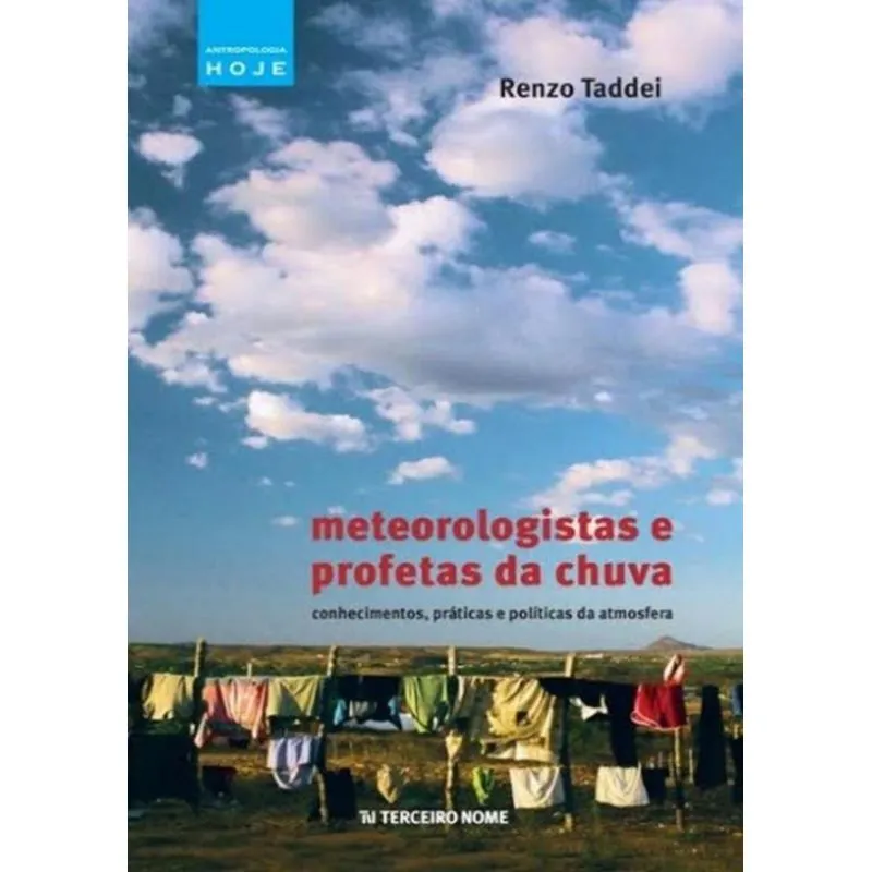 Meteorologias E Profetas Da Chuva