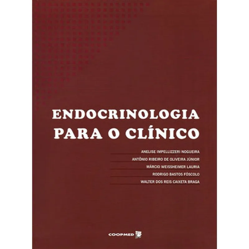 ENDOCRINOLOGIA PARA O CLINICO