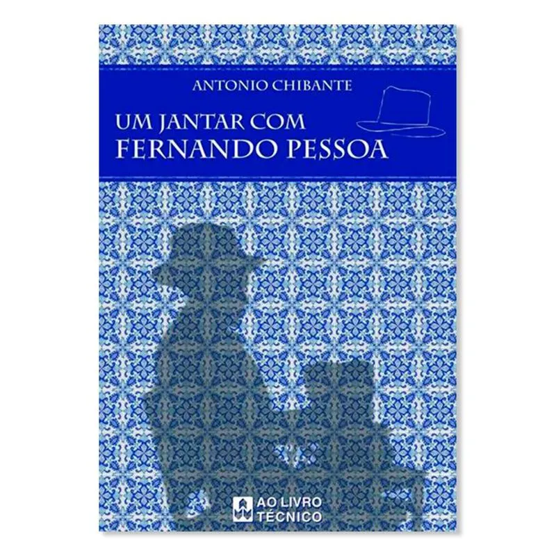 Um Jantar Com Fernando Pessoa