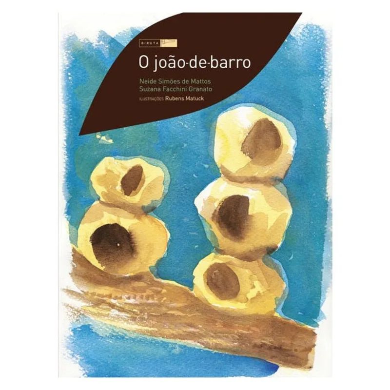 O JOÃO-DE-BARRO