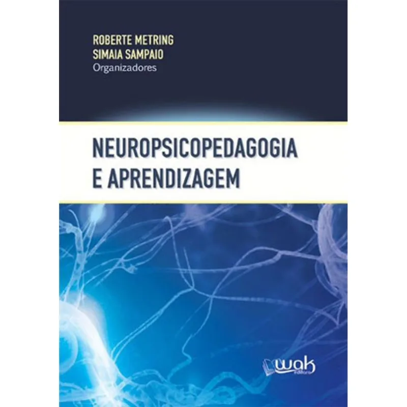 NEUROPSICOPEDAGOGIA E APRENDIZAGEM