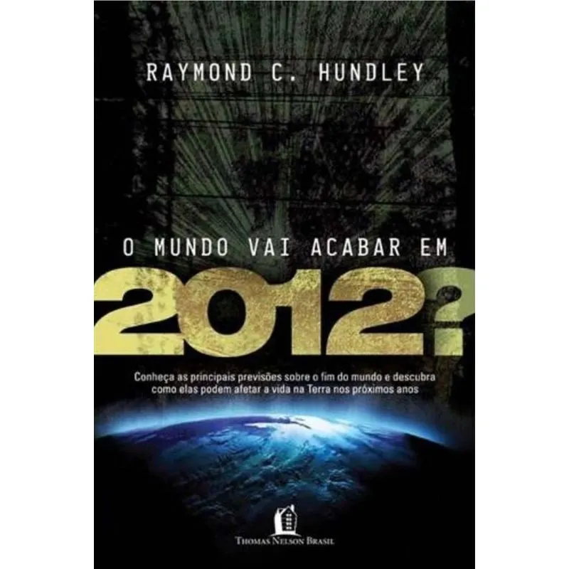O Mundo Vai Acabar Em 2012?