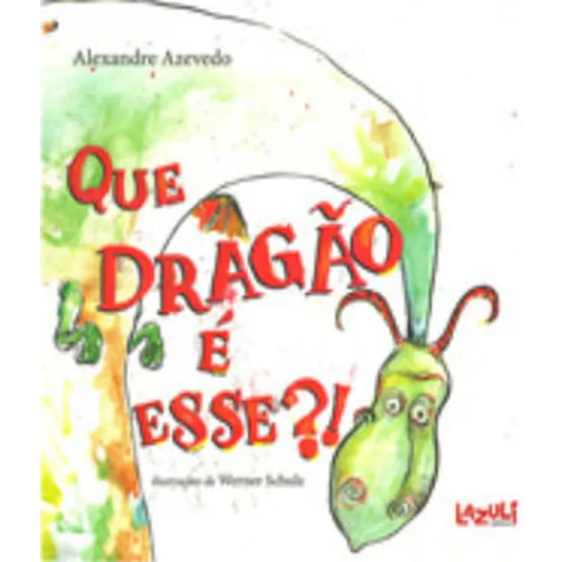Que Dragao E Esse?! - Lazuli