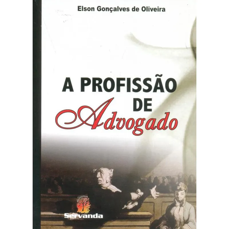 Profissao De Advogado, a