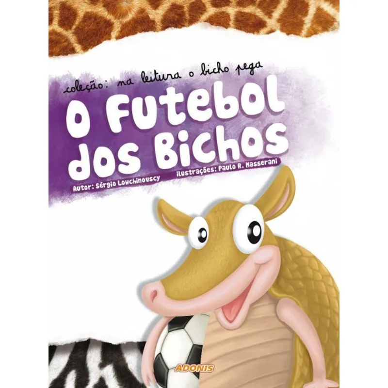 O FUTEBOL DOS BICHOS