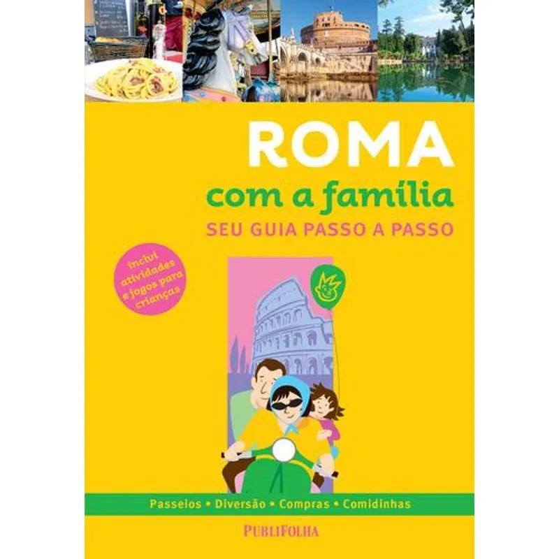 Roma com A Familia