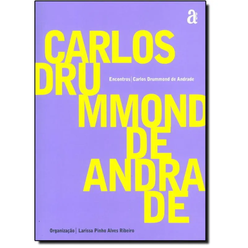 Livro Carlos Drummond De Andrade - Coleção Encontros