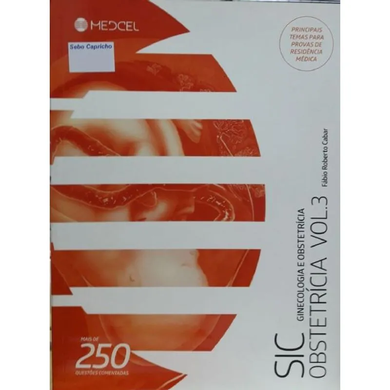 Sic Obstetrícia Vol. 3 (f�bio Roberto Cabar)