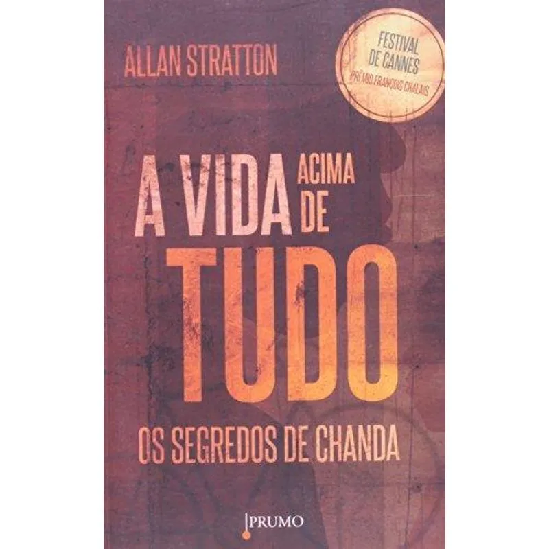 A Vida Acima de Tudo
