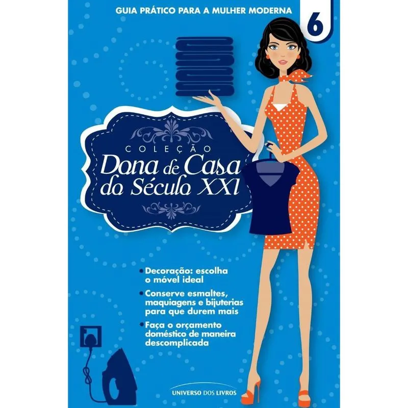 Coleção Dona De Casa Do Seculo Xxi