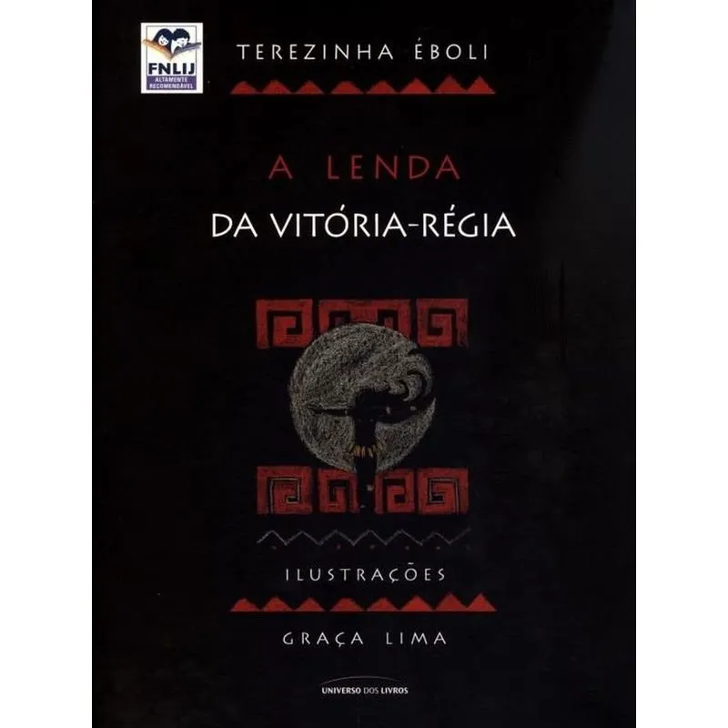 LENDA DA VITORIA-REGIA, A