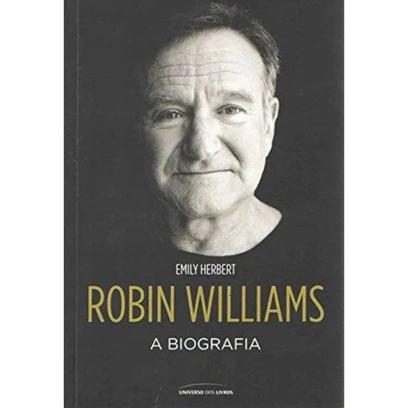 Robin Williams - A Biografia