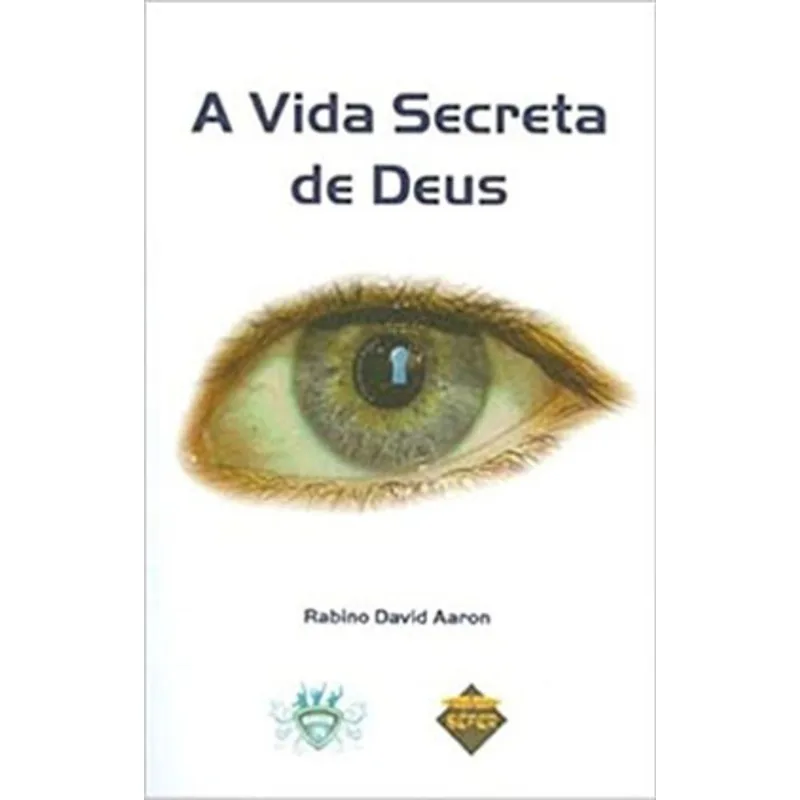 A VIDA SECRETA DE DEUS