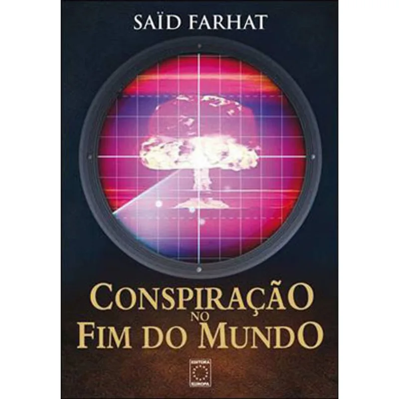 CONSPIRAÇÃO NO FIM DO MUNDO