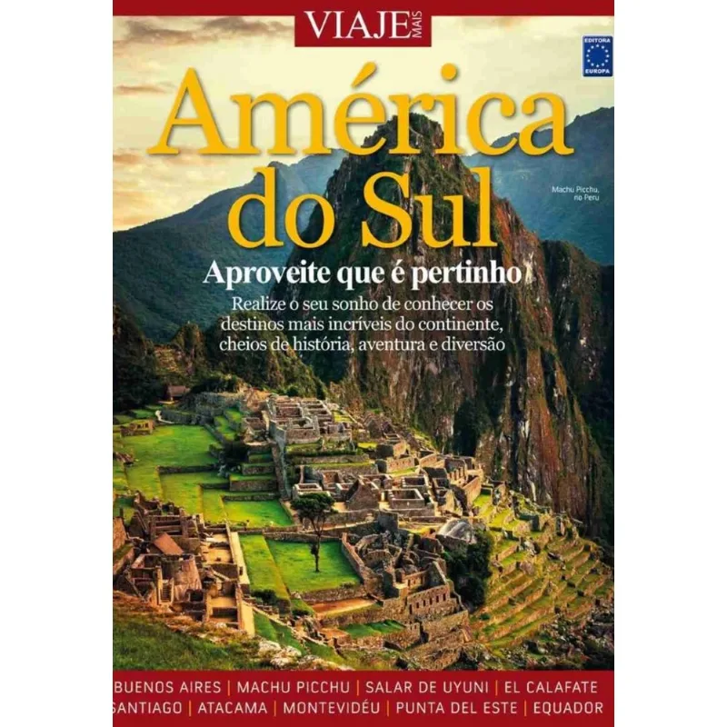 Especial Viaje Mais - América do Sul