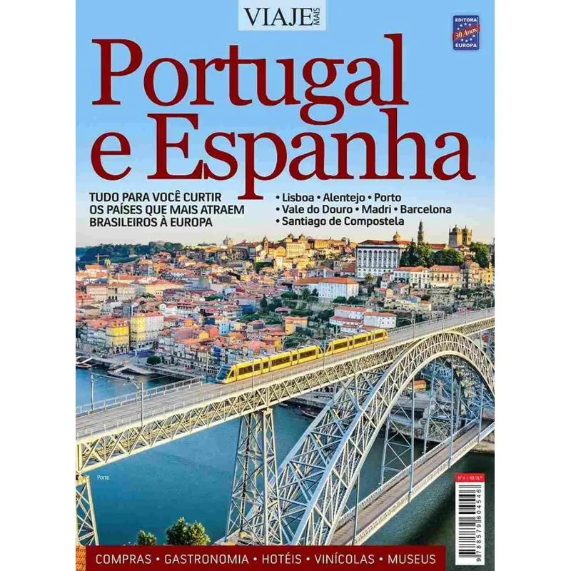 Especial Viaje Mais - Portugal & Espanha Edição 4