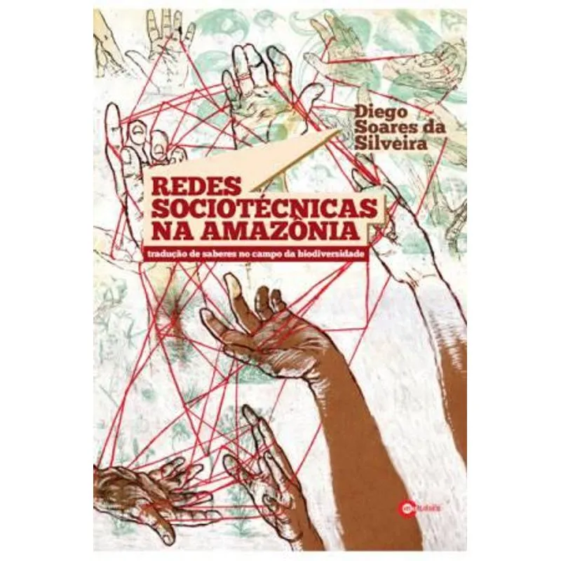 Redes Sociotecnicas na Amazonia