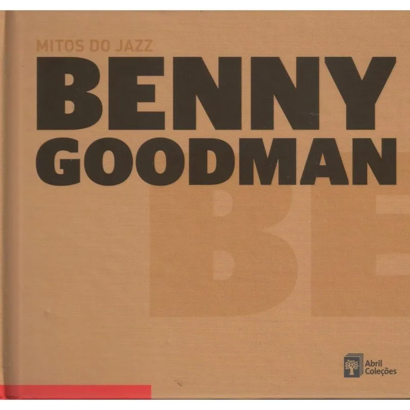 Livro + cd Mitos do Jazz - Benny Goodman