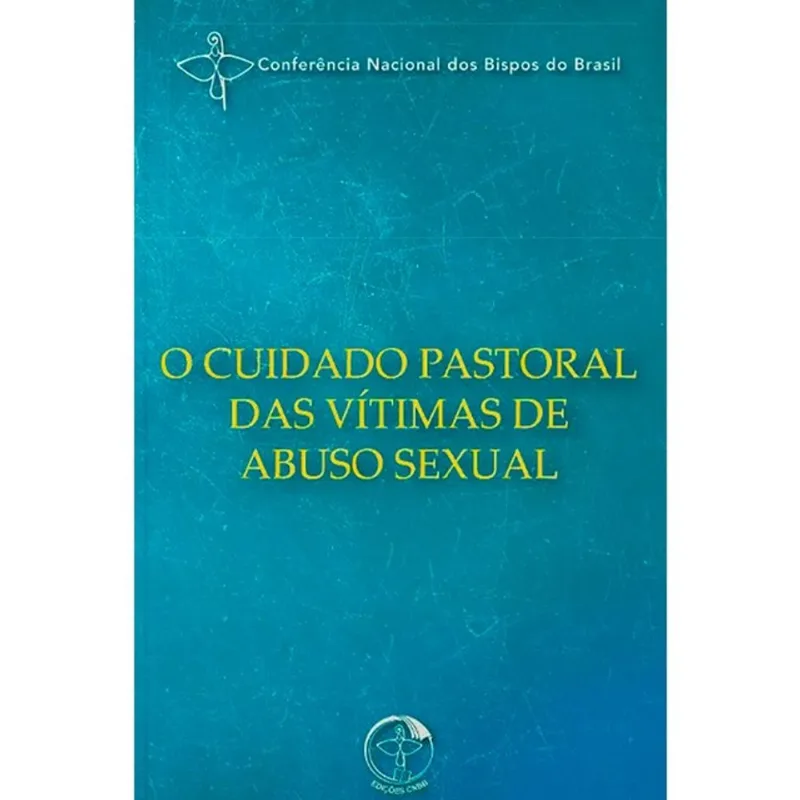 O CUIDADO PASTORAL DAS VÍTIMAS DE ABUSO SEXUAL