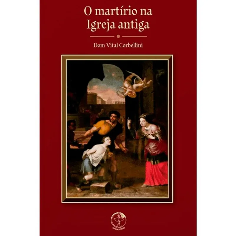 O MARTIRIO NA IGREJA ANTIGA