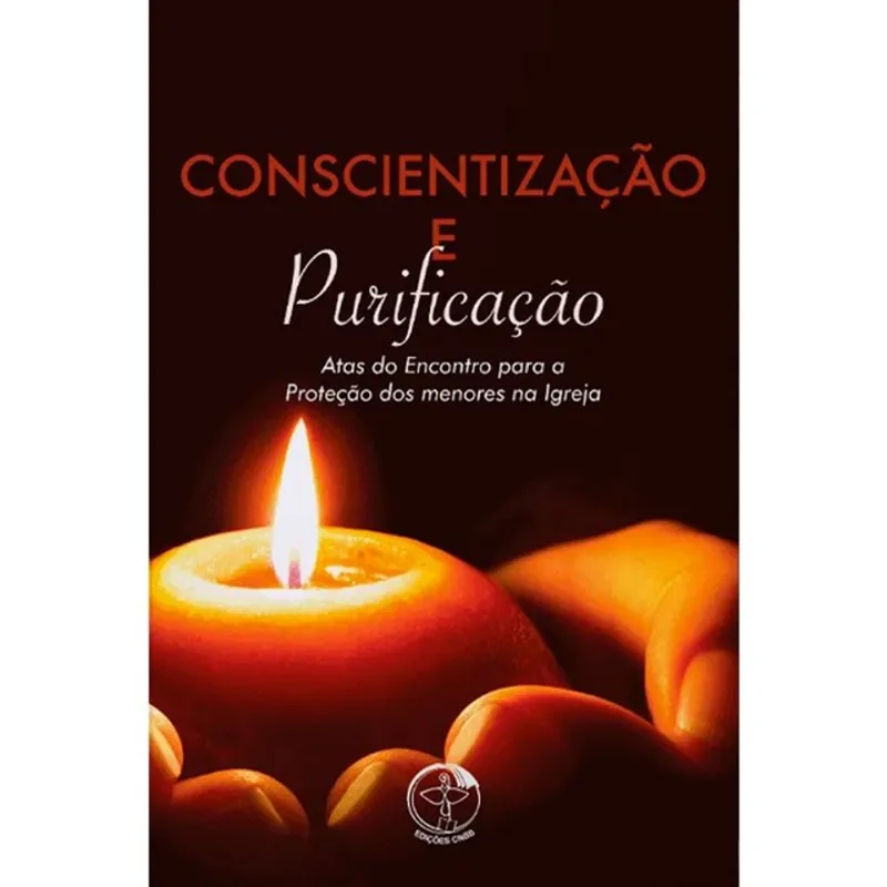 CONSCIENTIZAÇÃO E PURIFICAÇÃO