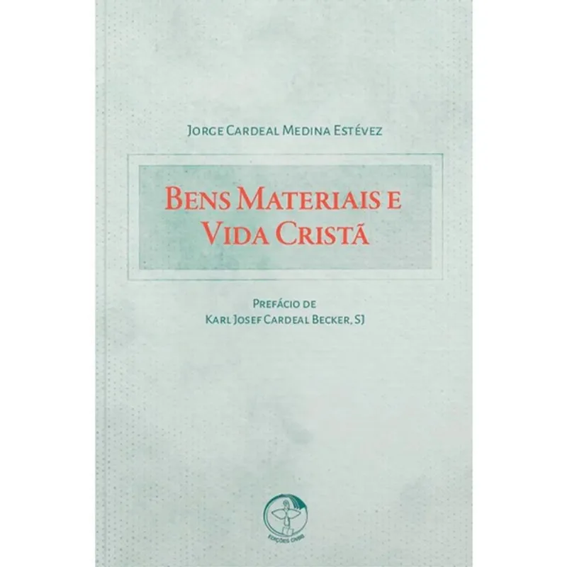 BENS MATERIAIS E VIDA CRISTA