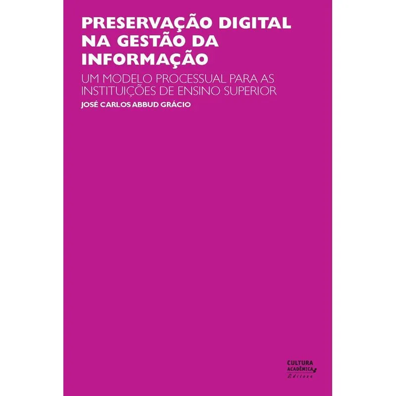 Preservação digital na gestão da informação