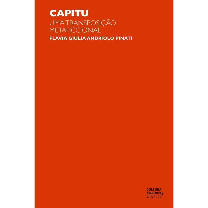 CAPITU: uma transposição metaficcional