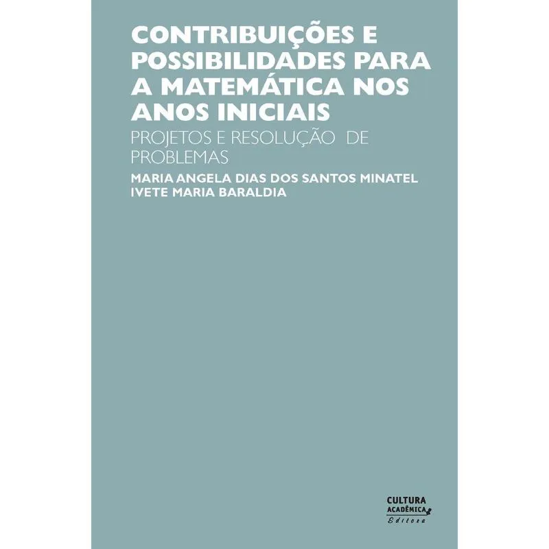 Constribuições e possibilidades para a matemática nos anos iniciais