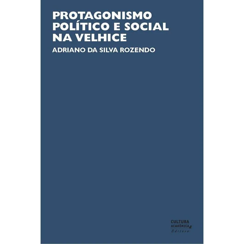 Protagonismo político e social na velhice