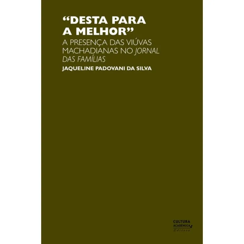 Desta para a melhor