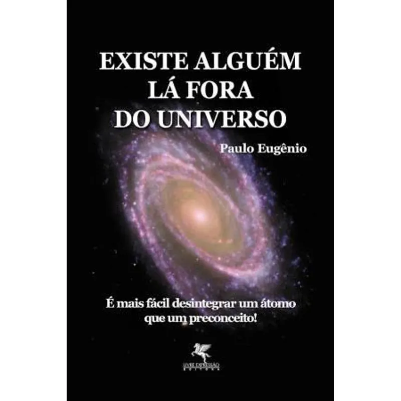 Existe Alguem la Fora do Universo