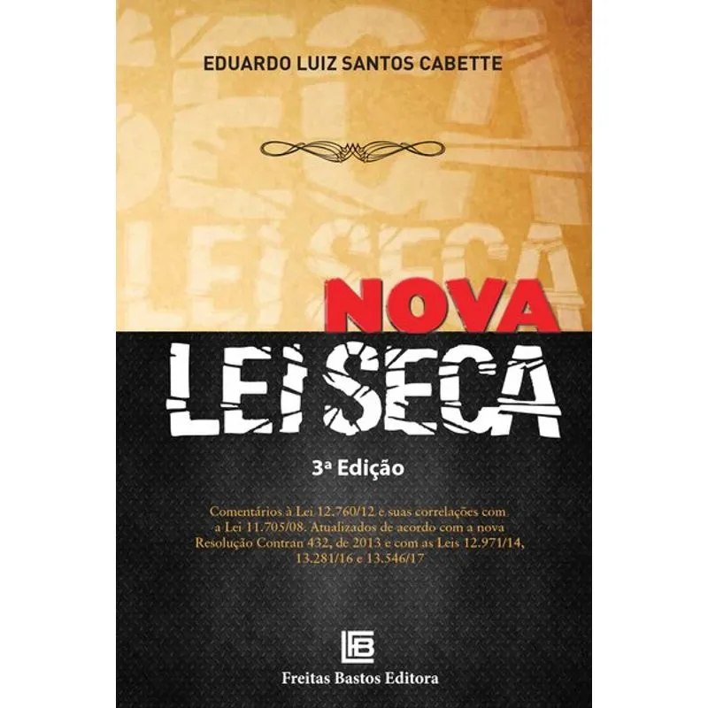 Livro - Nova Lei Seca - Cabette