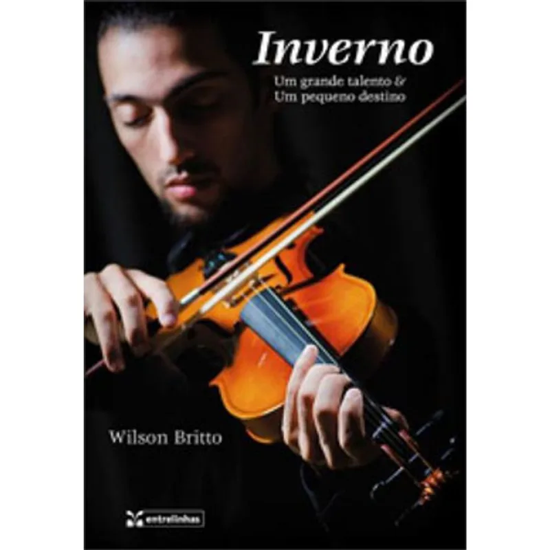 INVERNO - UM GRANDE TALENTO E UM PEQUENO DESTINO