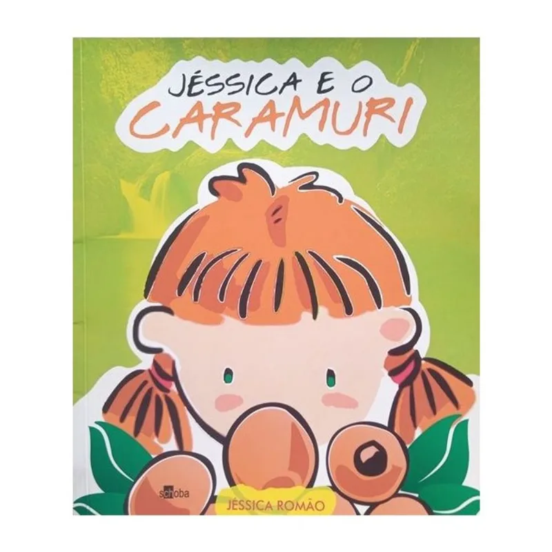 JÉSSICA E O CARAMURI