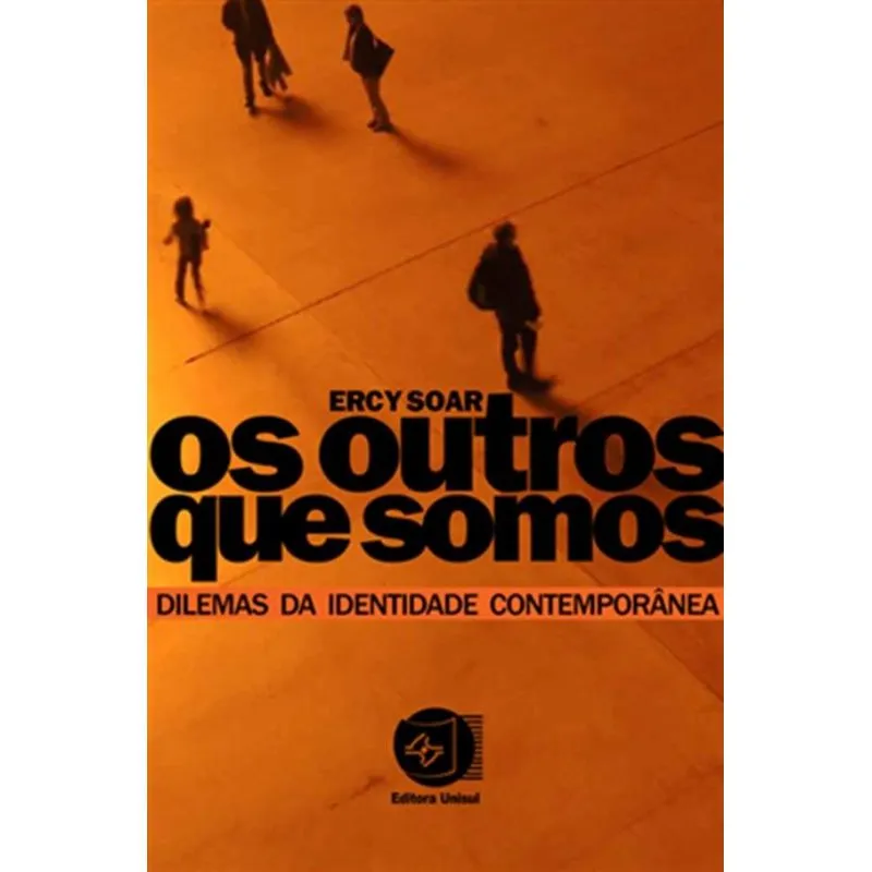 Os outros que somos