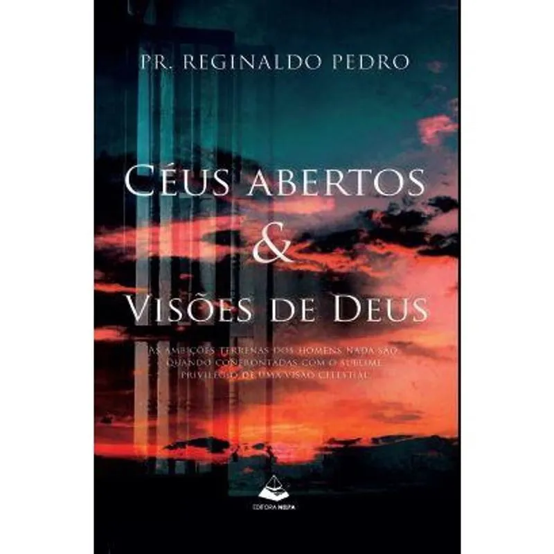 Céus Abertos & Visões de Deus
