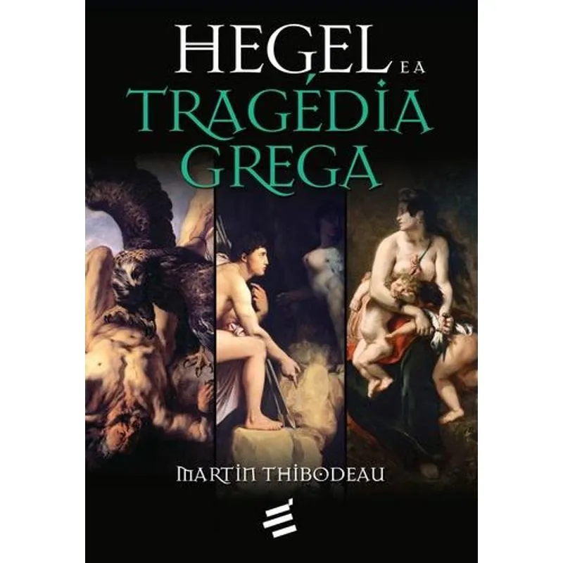Hegel e A Tragedia Grega