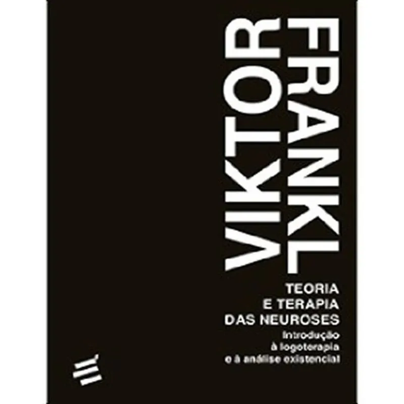 Teoria E Terapia Das Neuroses