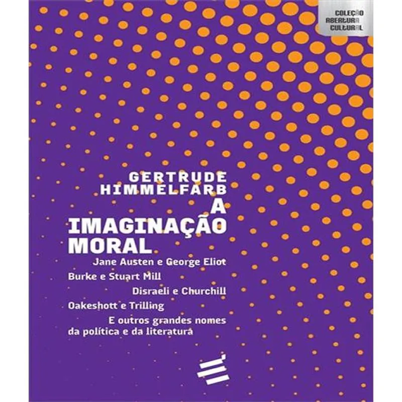 Imaginacao Moral, A