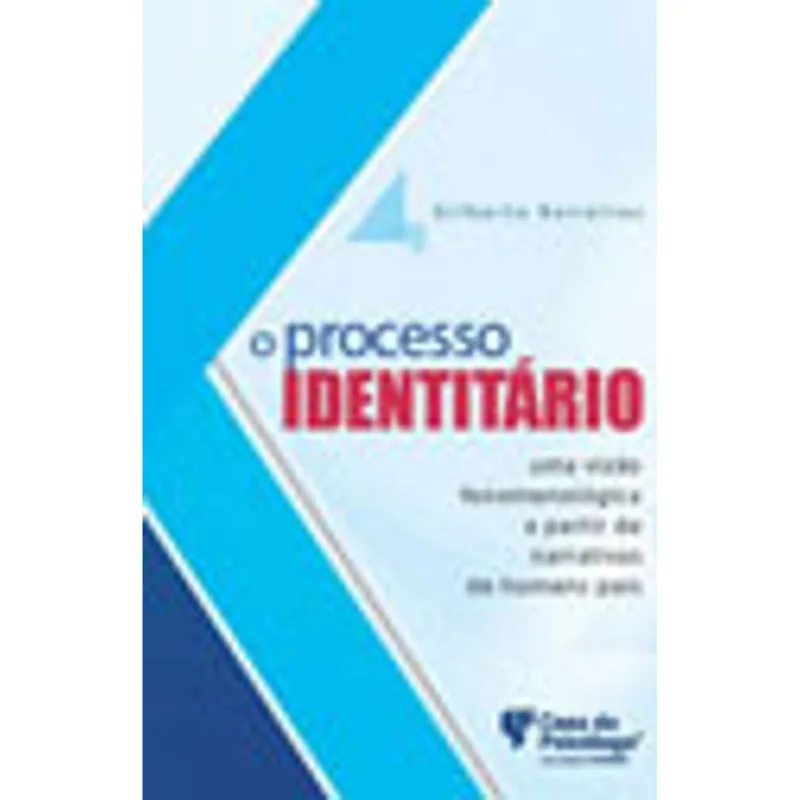 O PROCESSO IDENTITÁRIO