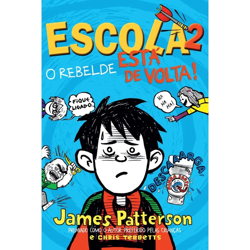Escola 2 - O Rebelde Esta De Volta