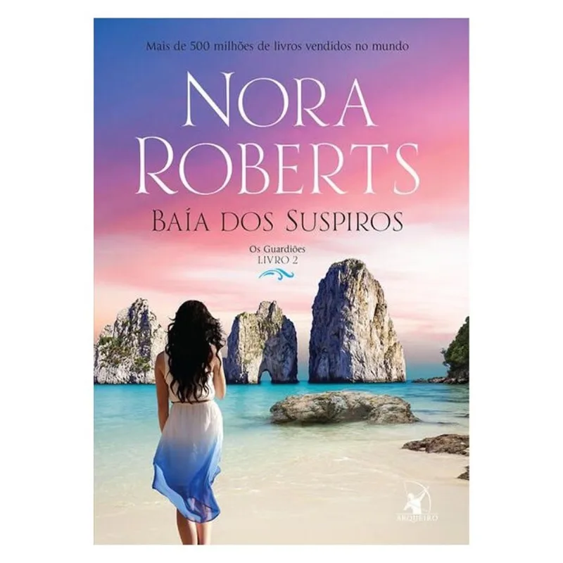 BAÍA DOS SUSPIROS (OS GUARDIÕES – LIVRO 2) - VOL. 2
