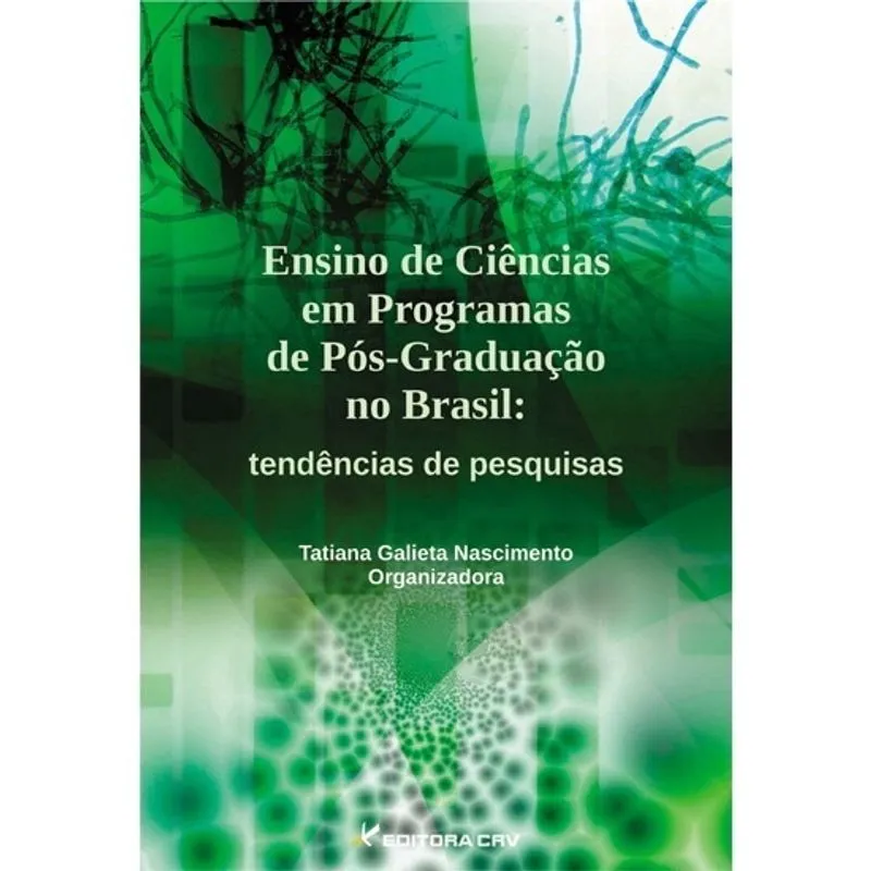 Livro - Ensino de ciências em programas de pós-graduação no brasil: tendências de pesquisas
