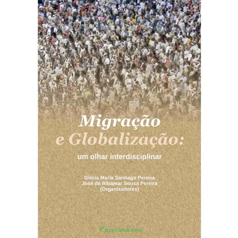 Livro - Migração e globalização: um olhar interdisciplinar