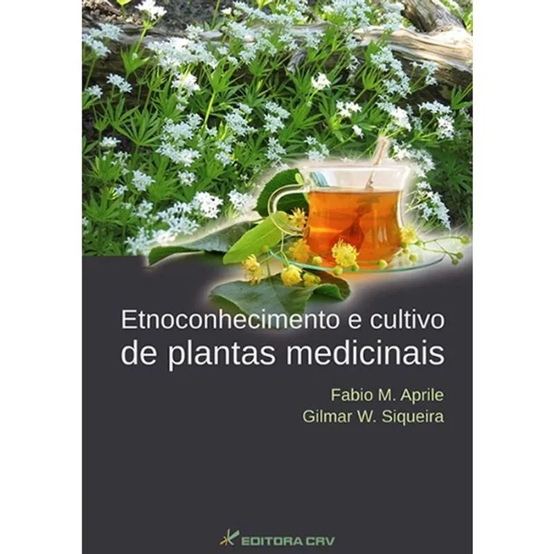 Livro - Etnoconhecimento e cultivo de plantas medicinais