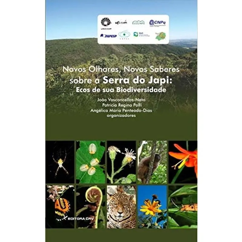 Livro - Novos olhares, novos saberes sobre a serra do japi: ecos de sua biodiversidade
